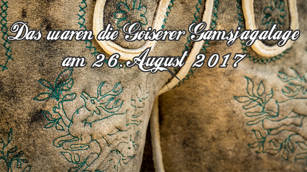 O Fotomagazin / Goiserer Gamsjagatage 2017